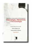 Diagnósticos e Intervenções de Enfermagem em Ginecologia...