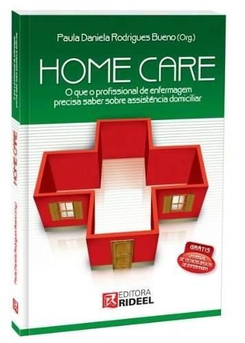 Home Care - Manual De Tec Básicas De Enfermagem