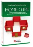 Home Care - Manual De Tec Básicas De Enfermagem