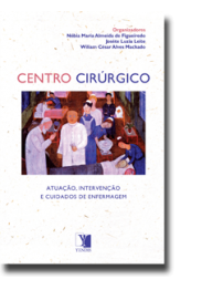 Centro Cirúrgico: Atuação, Intervenção e Cuidados de Enferma