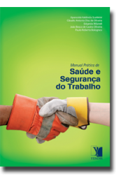 Manual Prático de Saúde e Segurança do Trabalho