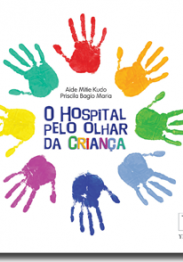 O Hospital pelo Olhar da Criança